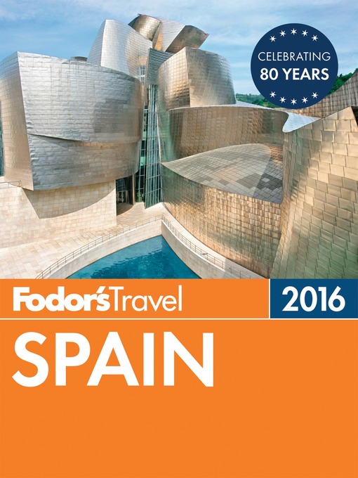 Title details for Fodor's Spain 2016 by Fodor's Travel Guides - Wait list